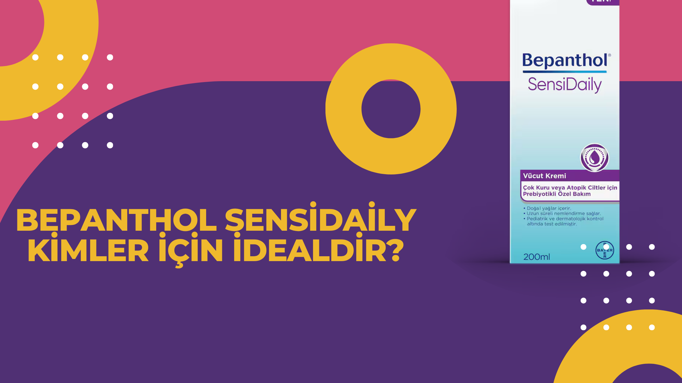 Bepanthol Sensidaily Kimler İçin İdealdir?