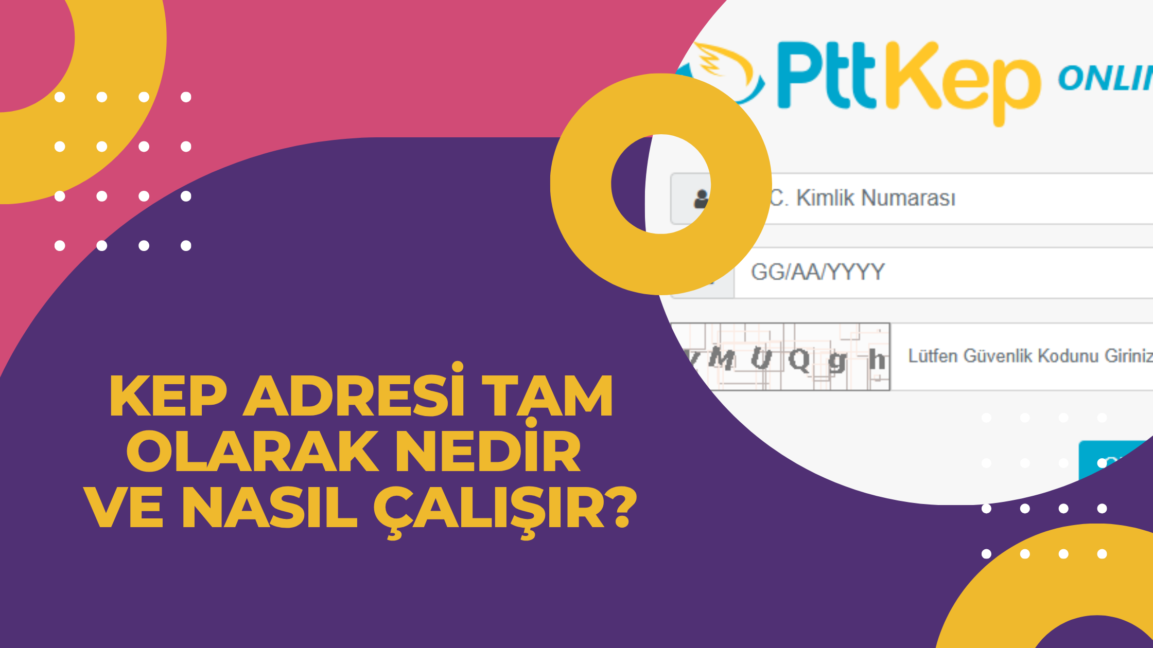KEP Adresi Tam Olarak Nedir ve Nasıl Çalışır?