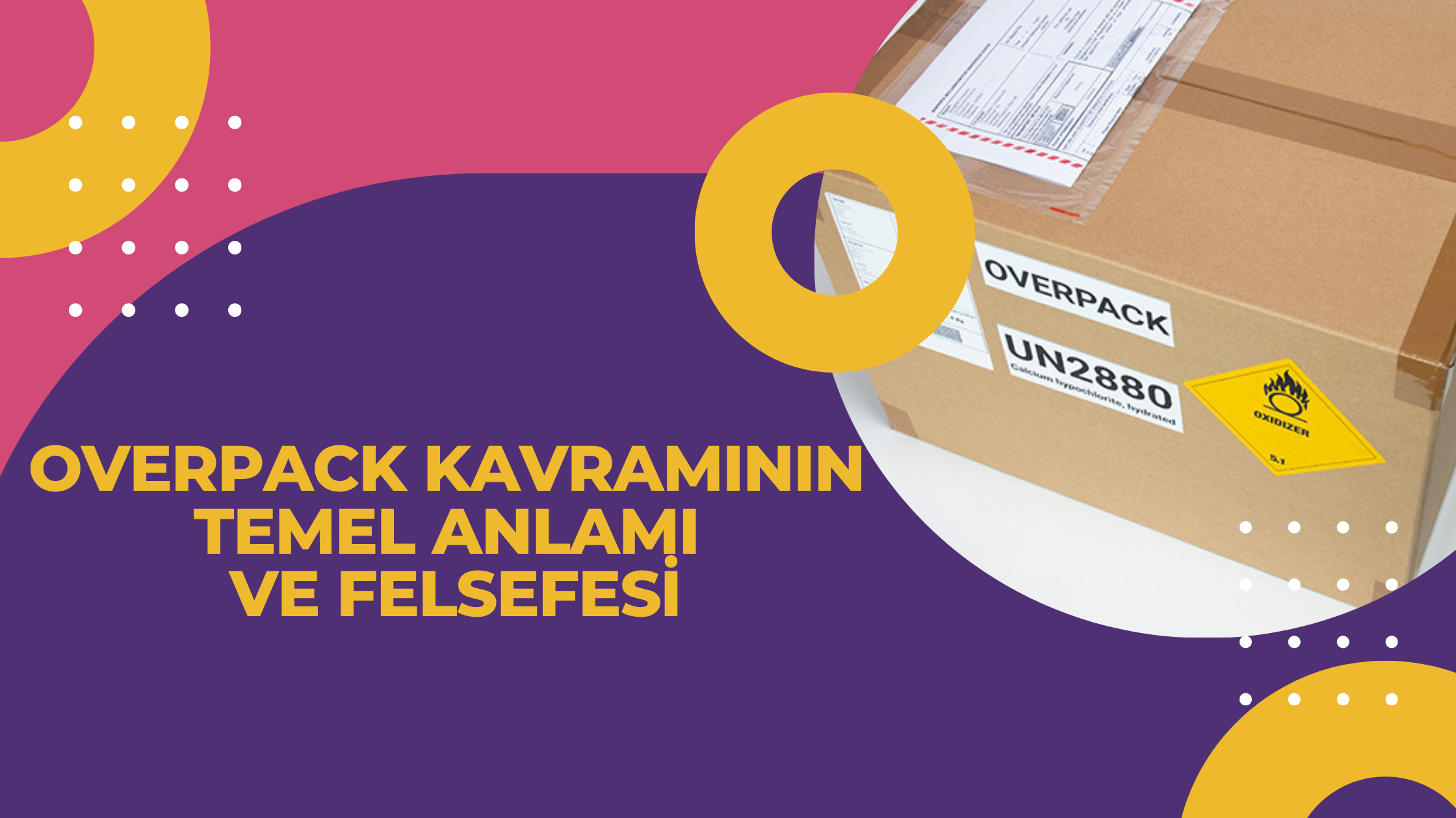 Overpack Kavramının Temel Anlamı ve Felsefesi