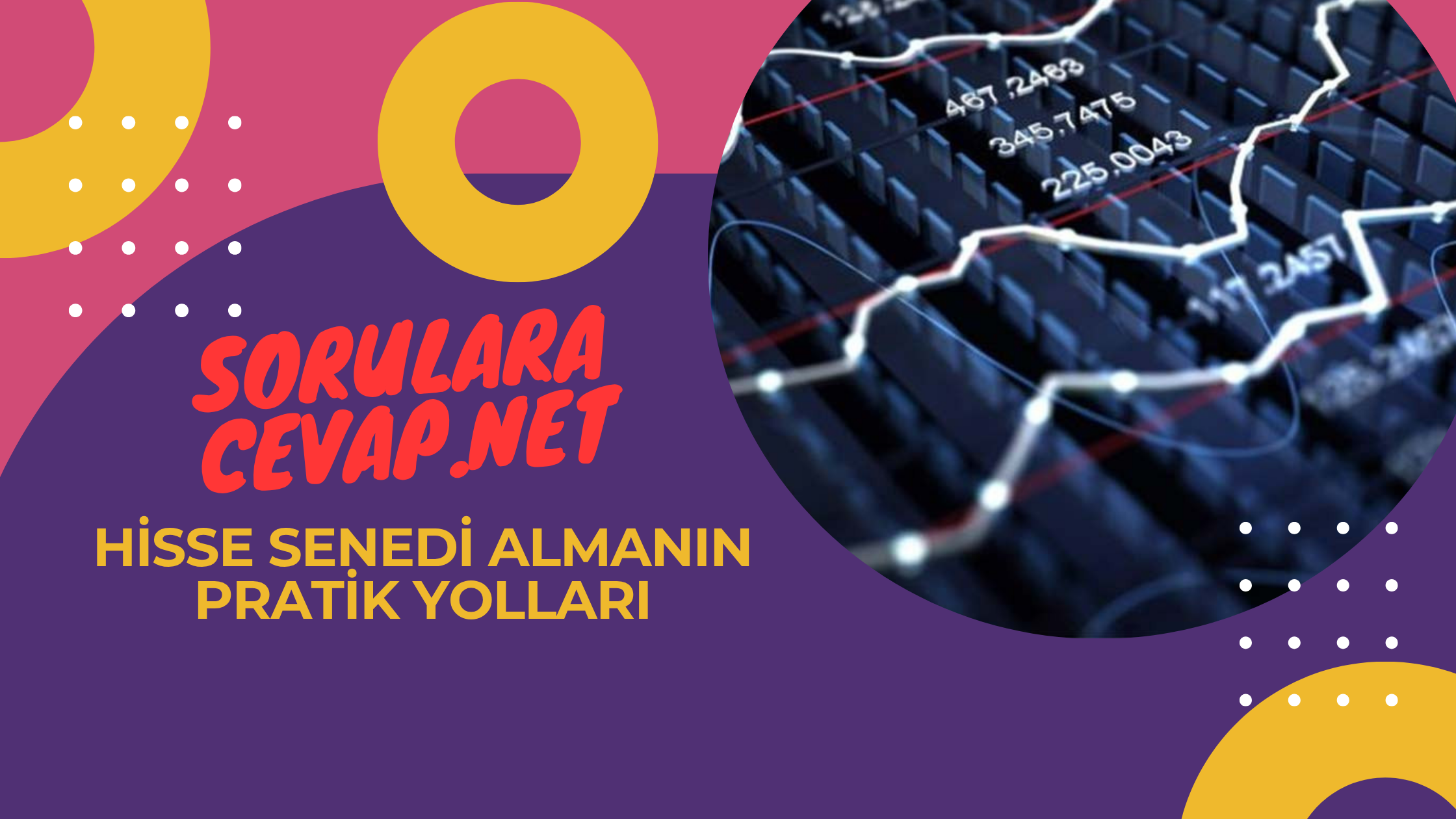 Hisse Senedi Almanın Pratik Yolları