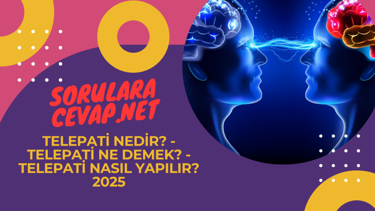 Telepati Nedir Telepati Ne Demek Telepati Nasil Yapilir 2025